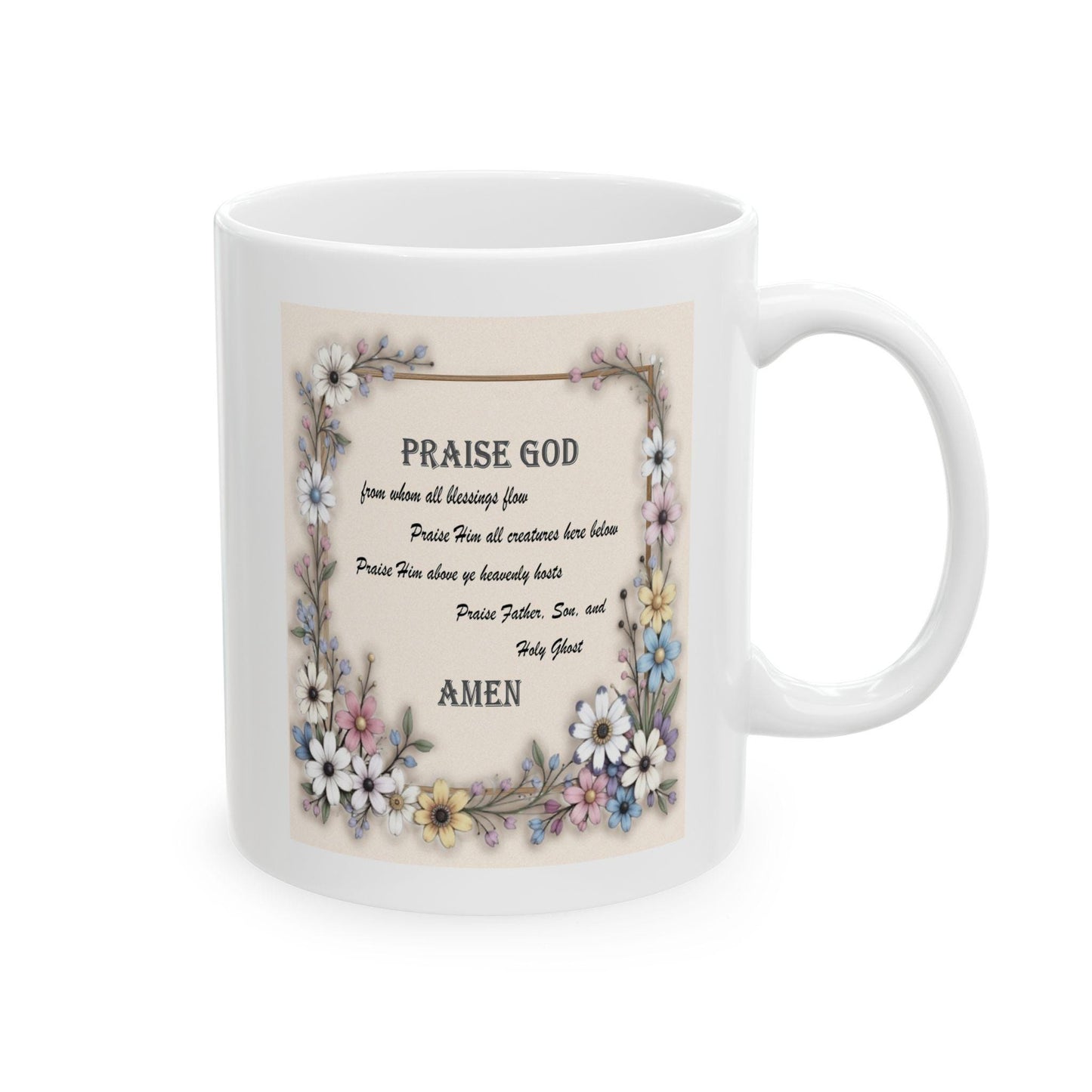 Floral Frame Doxology Ceramic Mug, Christian Coffee Cup, Religious Tea Mug, Inspirational Scripture Gift, Prayer Quote Drinkware, - Printspirationz