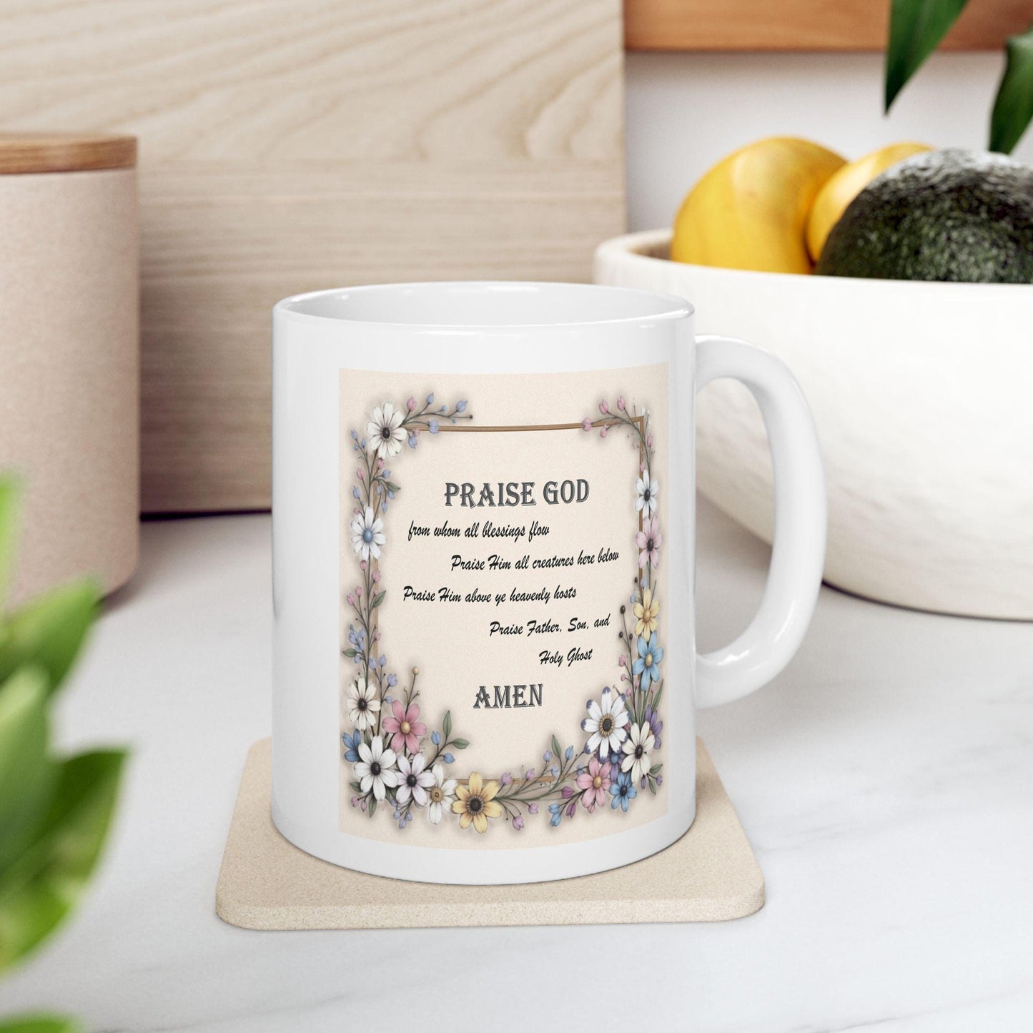 Floral Frame Doxology Ceramic Mug, Christian Coffee Cup, Religious Tea Mug, Inspirational Scripture Gift, Prayer Quote Drinkware, - Printspirationz