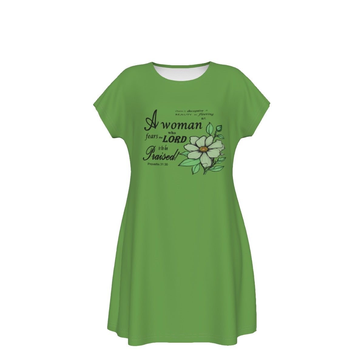 T-Shirt Bible Verse Floral Scripture Proverbs 31:30 Design - Oversized Short Sleeve T-shirt Dress For Women - Green - Printspirationz