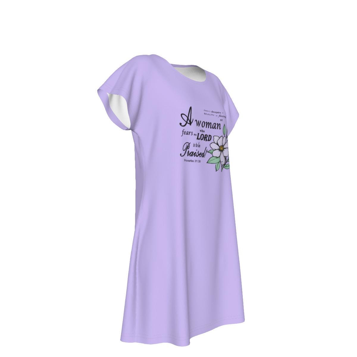 Versatile Women's Oversized Short Sleeve T-shirt Dress with Bible Verse Floral Scripture Proverbs 31:30 Design - Comfortable For Casual, Lounging, or Sleeping - Lavender - Printspirationz