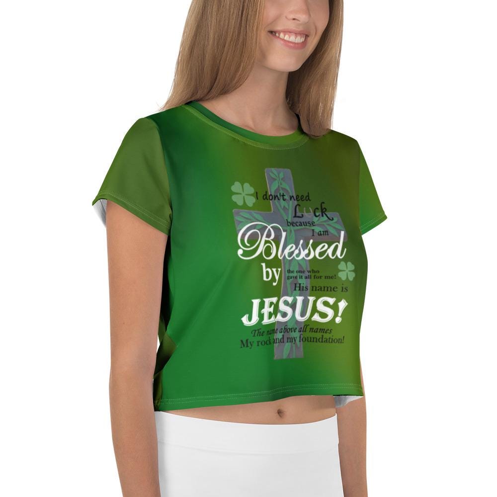 Blessed, not Lucky: Christian St Patrick's Day Crop Top - Perfect for Celebrations!