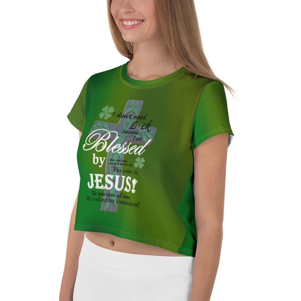 Blessed, not Lucky: Christian St Patrick's Day Crop Top - Perfect for Celebrations!