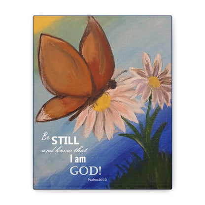 Butterfly Canvas Wall Art, Inspirational Home Decor, Be Still and Know That I Am God! Motivational Art, Religious Gift, Nature Wall Decor - Printspirationz