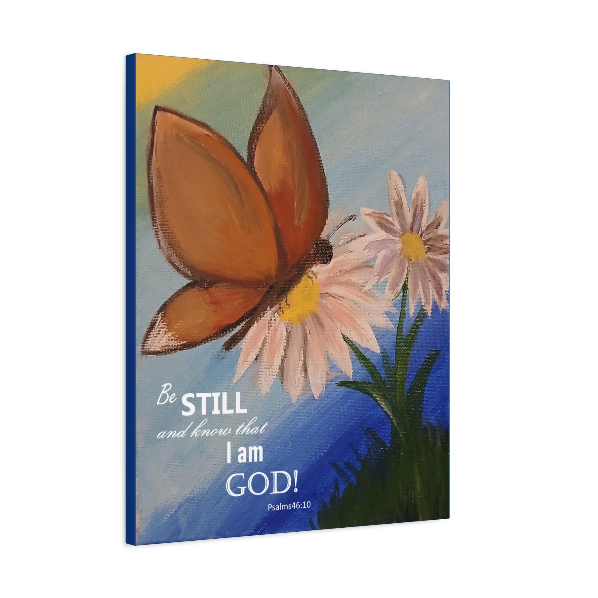 Butterfly Canvas Wall Art, Inspirational Home Decor, Be Still and Know That I Am God! Motivational Art, Religious Gift, Nature Wall Decor - Printspirationz