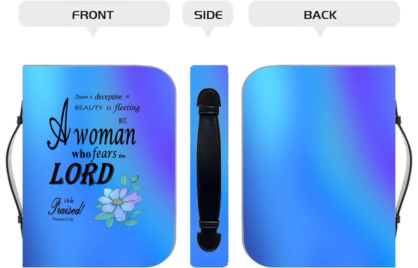 Blue, Floral Bible Cover, Proverbs 31:30 Scripture Quote, Religious Gift for Women, Church Accessory, Faith-Based Journal Cover - Printspirationz